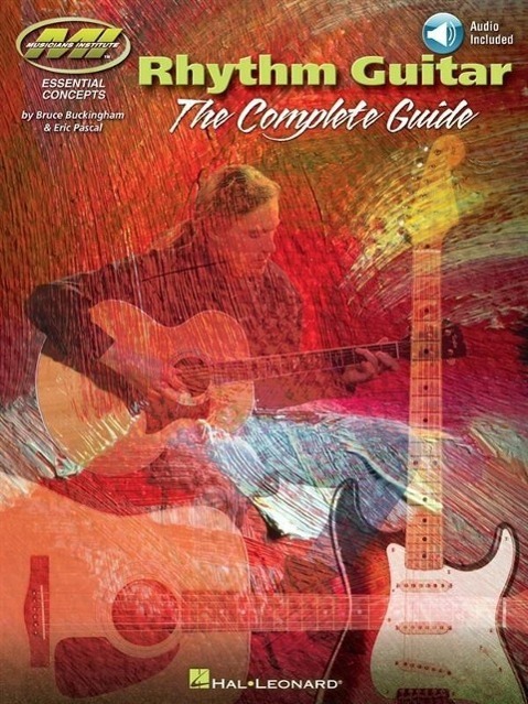 Cover: 9781480309081 | Rhythm Guitar | Rhythm Guitar - The Complete Guide (Book/Online Audio)
