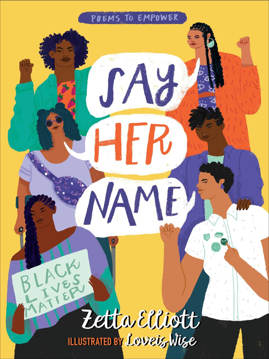 Cover: 9781368045247 | Say Her Name | Zetta Elliott | Buch | Gebunden | Englisch | 2020