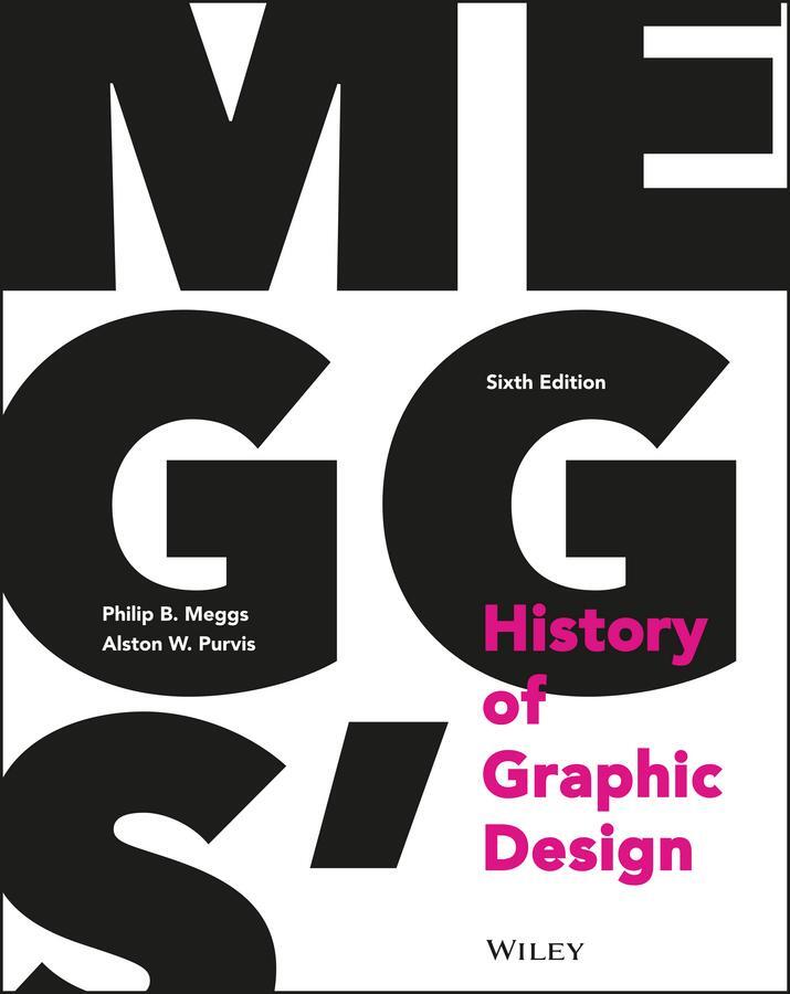 Cover: 9781118772058 | Meggs' History of Graphic Design | Alston W. Purvis (u. a.) | Buch