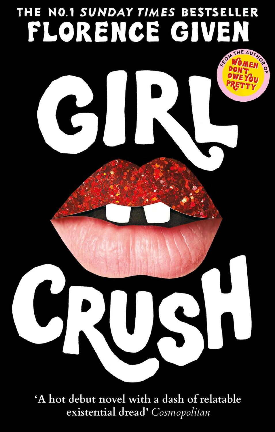 Cover: 9781914240577 | Girlcrush | Florence Given | Taschenbuch | 400 S. | Englisch | 2023