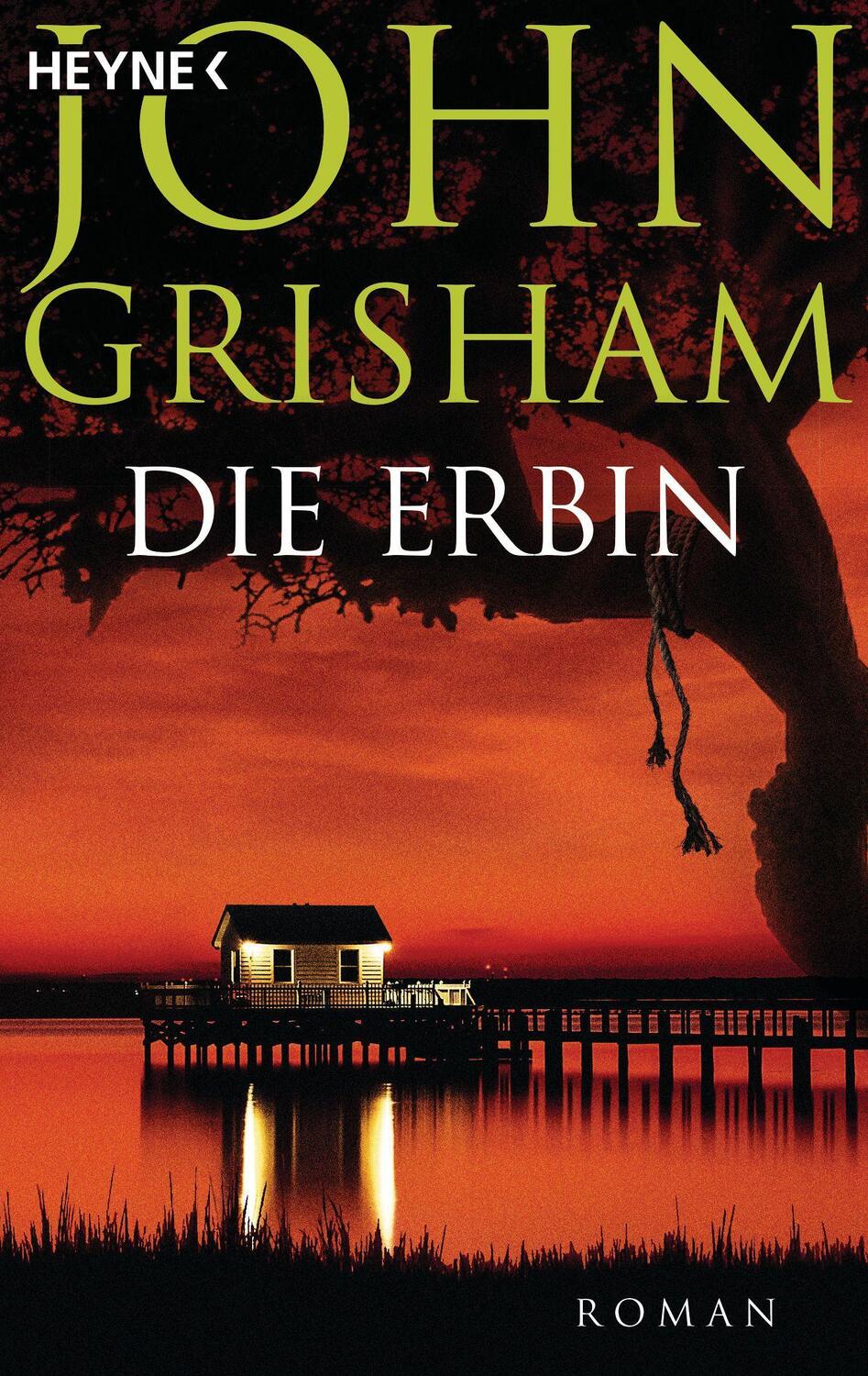 Cover: 9783453418462 | Die Erbin | John Grisham | Taschenbuch | Deutsch | 2015 | Heyne