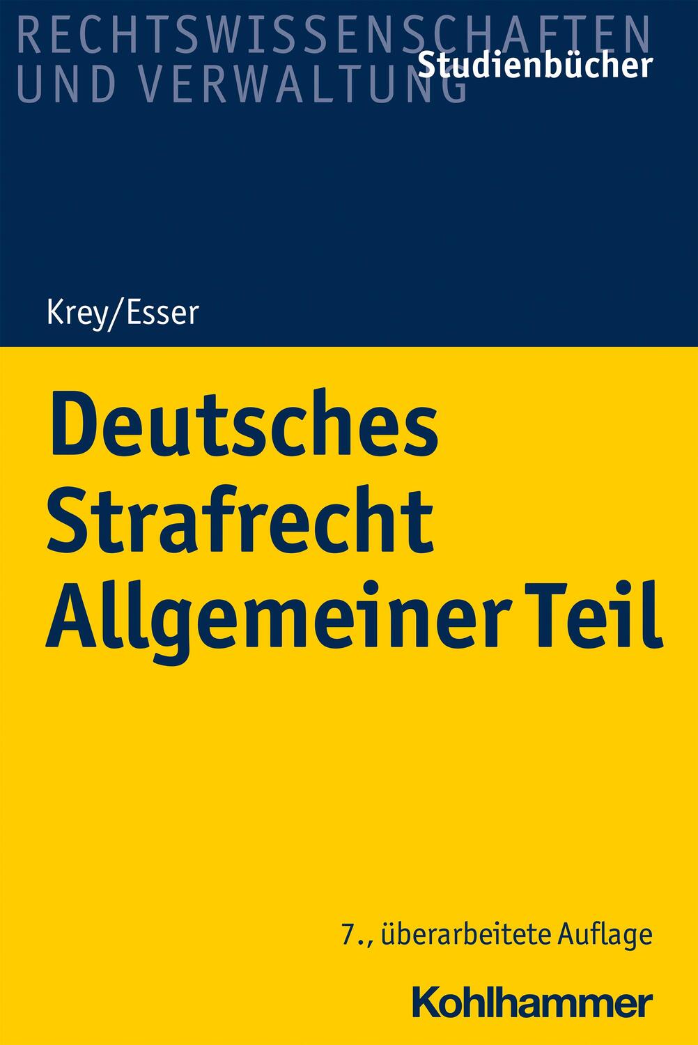 Cover: 9783170351677 | Deutsches Strafrecht Allgemeiner Teil | Volker Krey (u. a.) | Buch