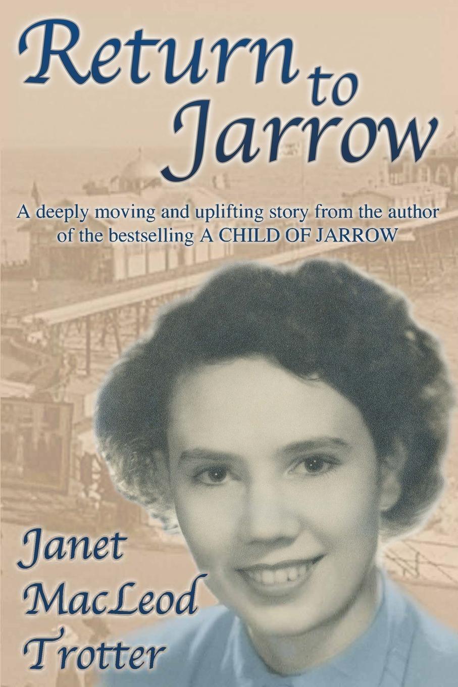 Cover: 9781908359056 | Return to Jarrow | Janet Macleod Trotter | Taschenbuch | Paperback