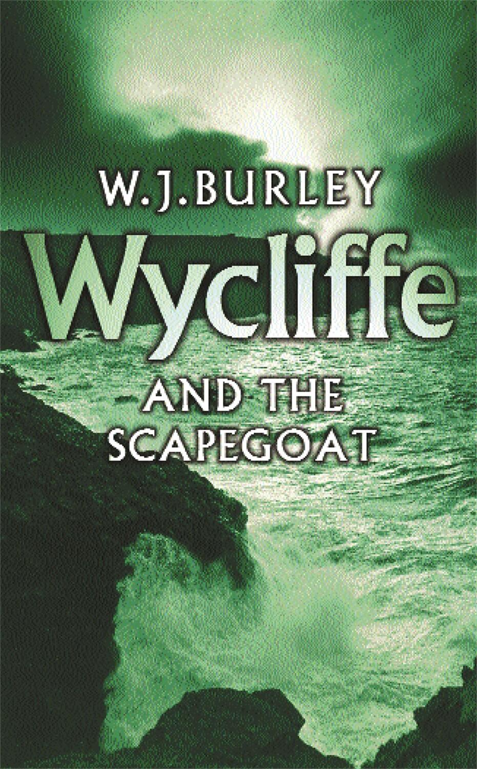 Cover: 9780752849713 | Wycliffe and the Scapegoat | W. J. Burley | Taschenbuch | Englisch