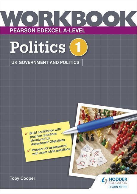 Cover: 9781398332454 | Pearson Edexcel A-level Politics Workbook 1: UK Government and...