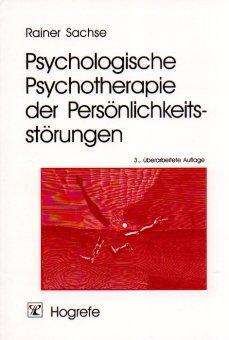 Cover: 9783801714451 | Psychologische Psychotherapie der Persönlichkeitsstörungen | Sachse