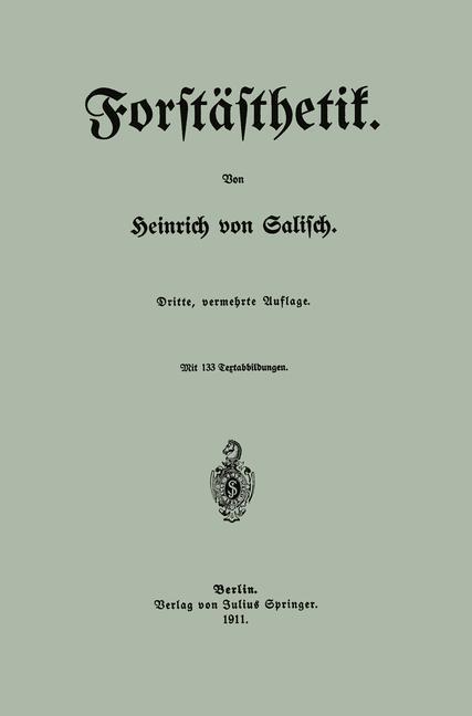 Cover: 9783642940934 | Forstästhetik | Heinrich Von Salisch | Taschenbuch | Paperback | viii