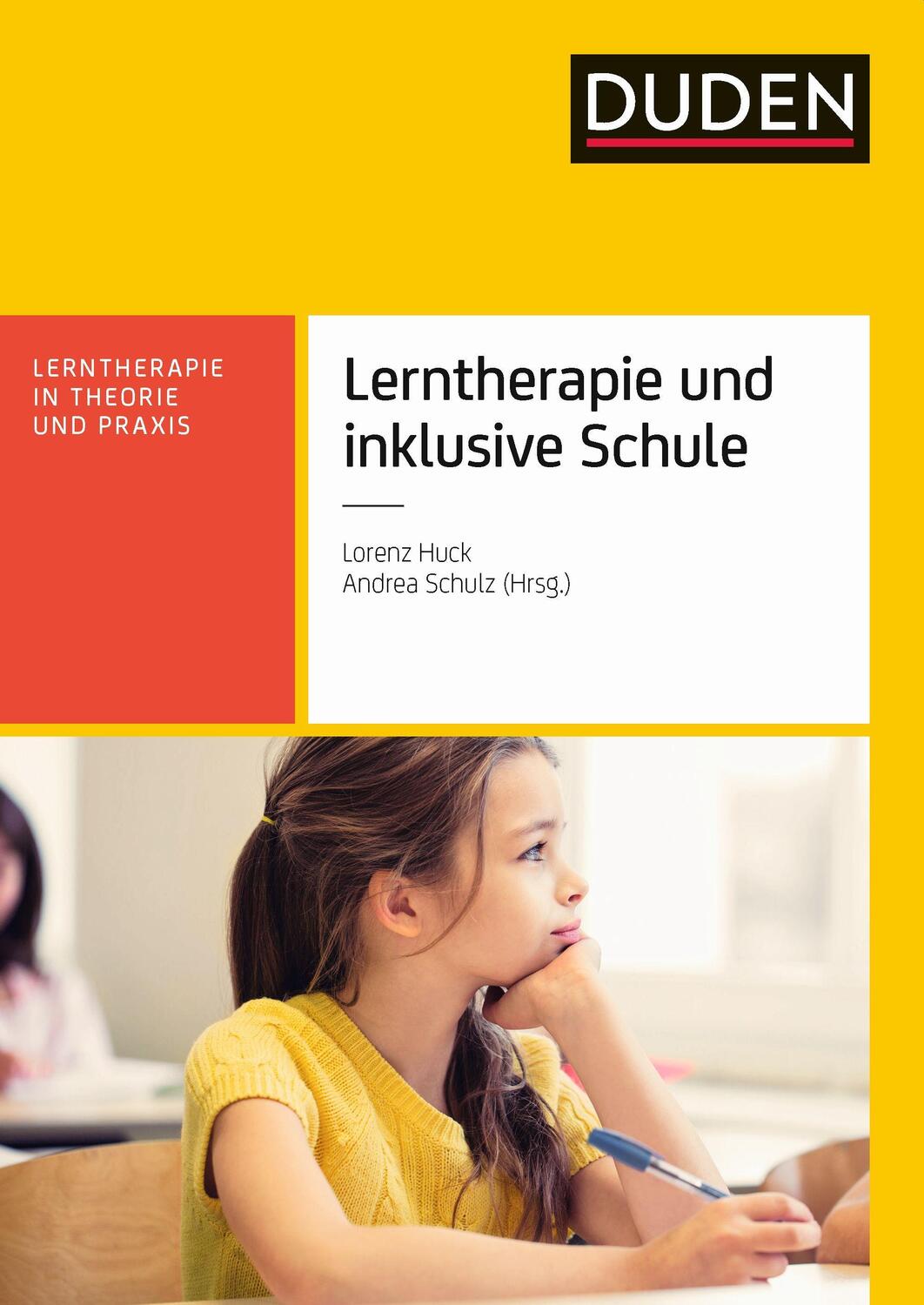Cover: 9783411762316 | Lerntherapie und inklusive Schule | Andrea Schulz | Taschenbuch | 2017