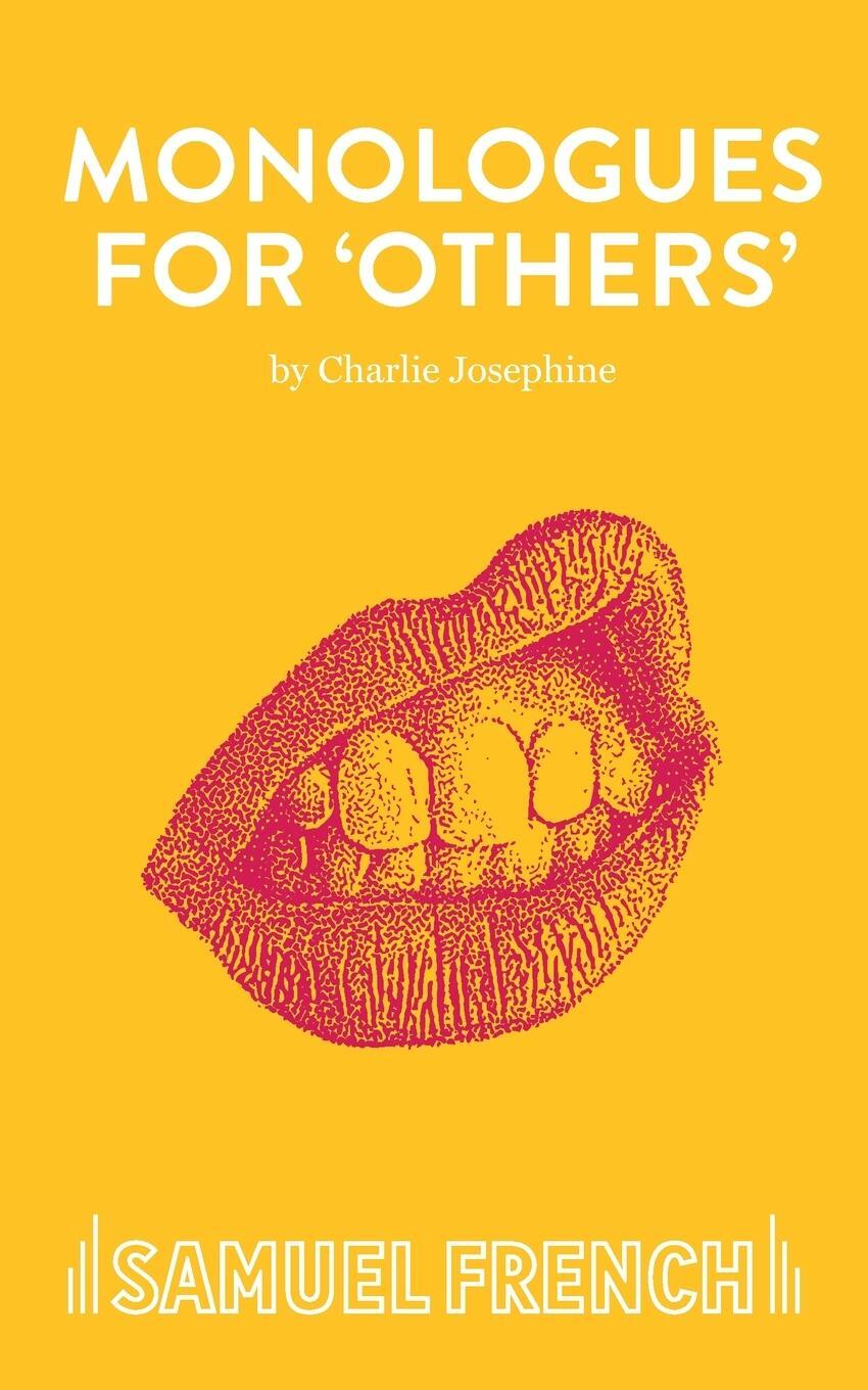 Cover: 9780573133657 | Monologues for 'Others' | Charlie Josephine | Taschenbuch | Paperback