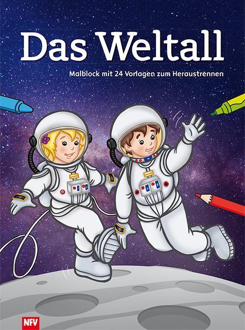 Cover: 9783849410209 | Das Weltall | Malblock mit 24 Vorlagen zum Heraustrennen | Taschenbuch