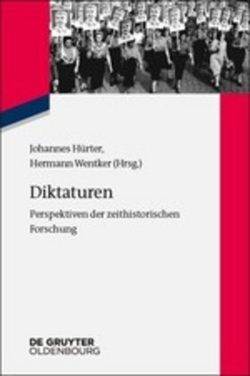 Cover: 9783110565546 | Diktaturen | Perspektiven der zeithistorischen Forschung | Taschenbuch