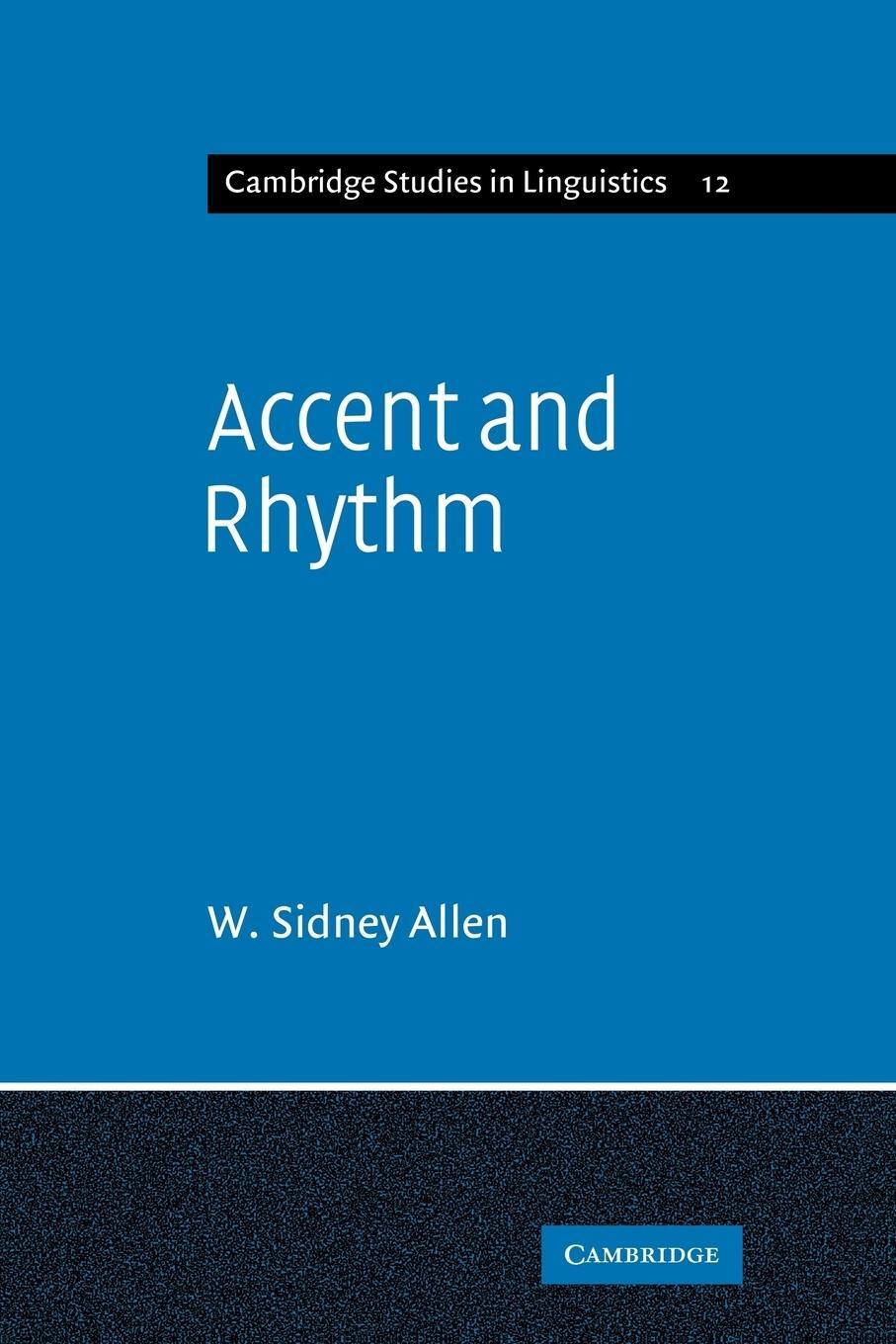Cover: 9780521108591 | Accent and Rhythm | W. Sidney Allen (u. a.) | Taschenbuch | Paperback