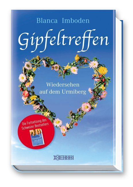 Cover: 9783037630778 | Gipfeltreffen | Wiedersehen auf dem Urmiberg | Blanca Imboden | Buch