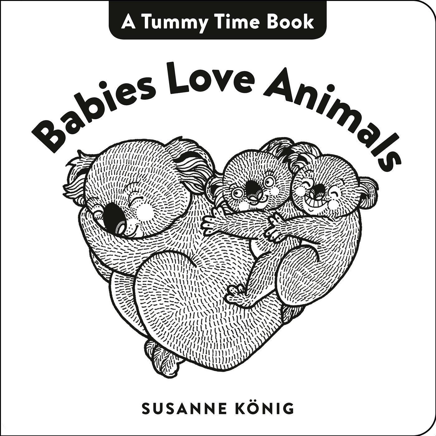 Cover: 9780593403457 | Babies Love Animals | Susanne König | Buch | Englisch | 2022