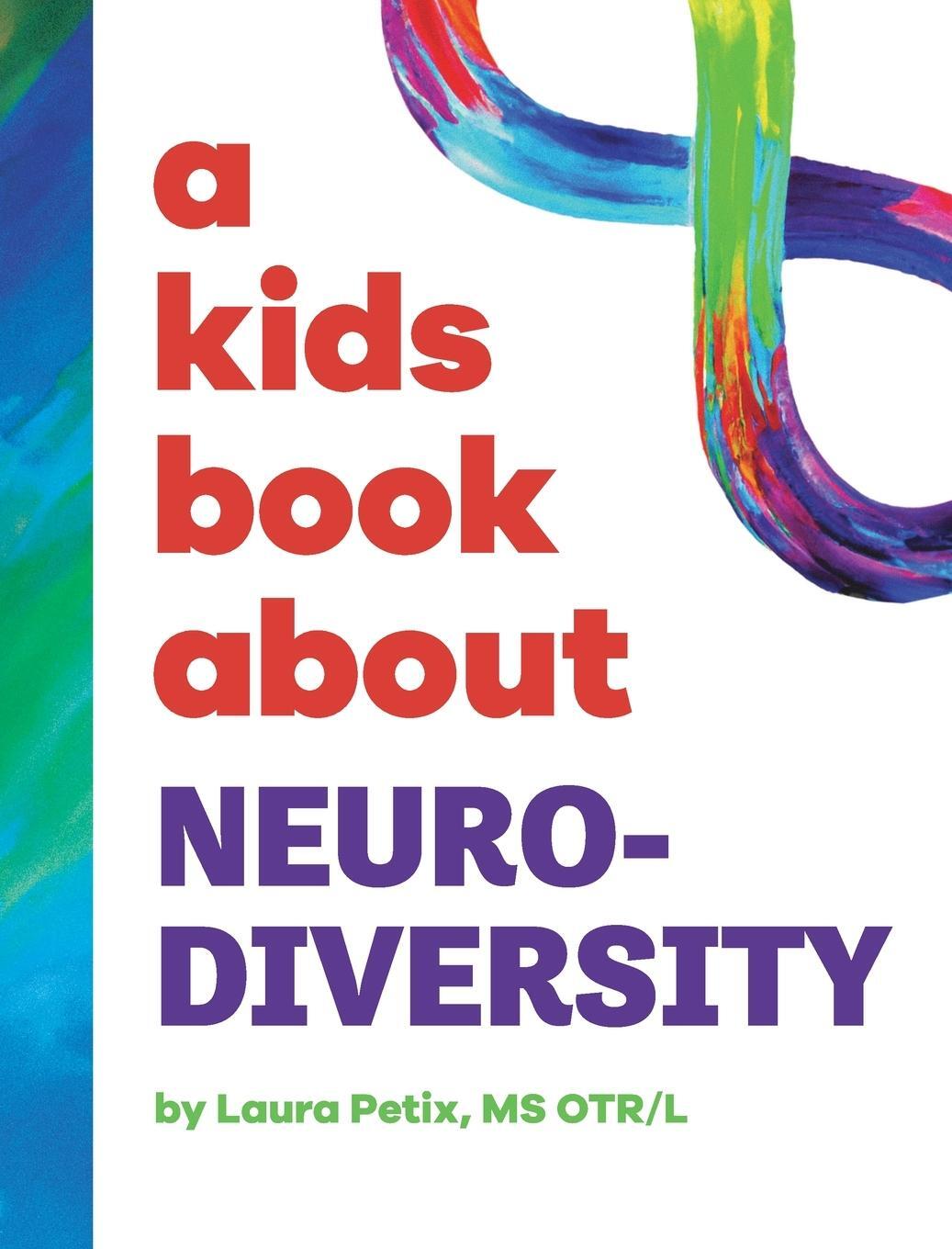 Cover: 9781958825471 | A Kids Book About Neurodiversity | Laura Petix The OT Butterfly | Buch