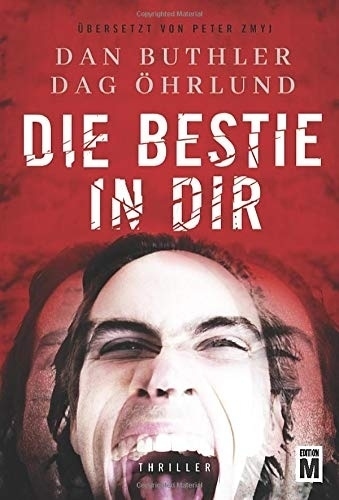 Cover: 9781503950092 | Die Bestie in dir | Dag Öhrlund (u. a.) | Taschenbuch | Edition M