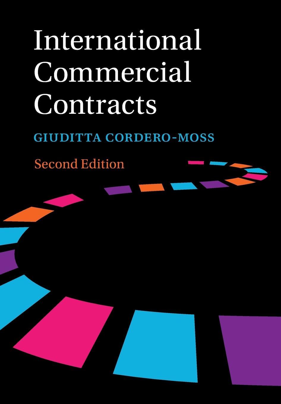 Cover: 9781009077989 | International Commercial Contracts | Giuditta Cordero-Moss | Buch