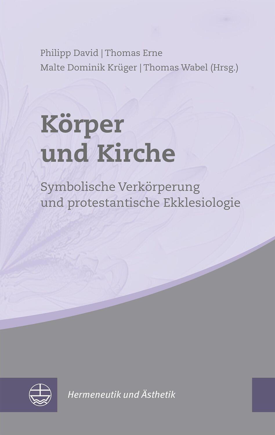 Cover: 9783374063314 | Körper und Kirche | Philipp David (u. a.) | Taschenbuch | Deutsch