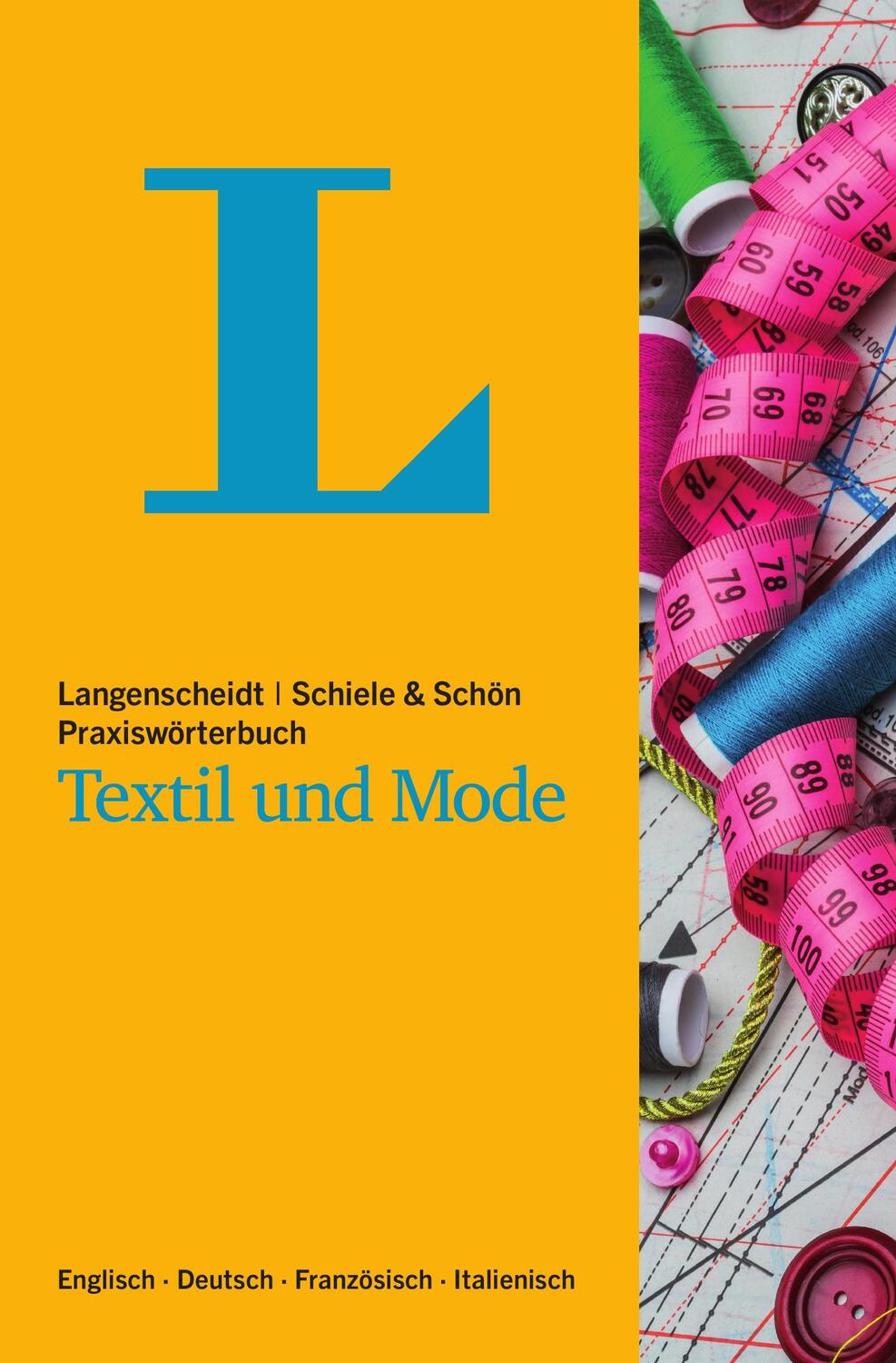 Cover: 9783125140868 | Langenscheidt Praxiswörterbuch Textil und Mode | Taschenbuch | Deutsch