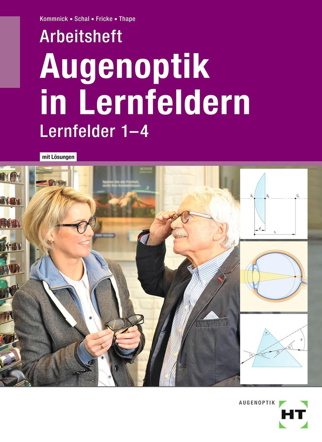Cover: 9783582489555 | Arbeitsheft mit eingetragenen Lösungen Augenoptik in Lernfeldern