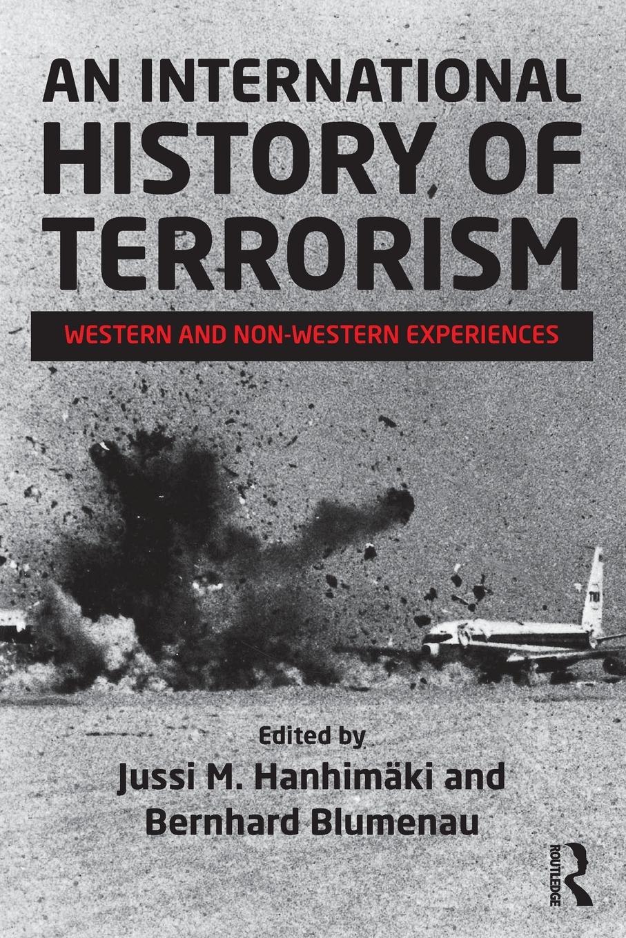 Cover: 9780415635417 | An International History of Terrorism | Jussi M. Hanhimäki (u. a.)