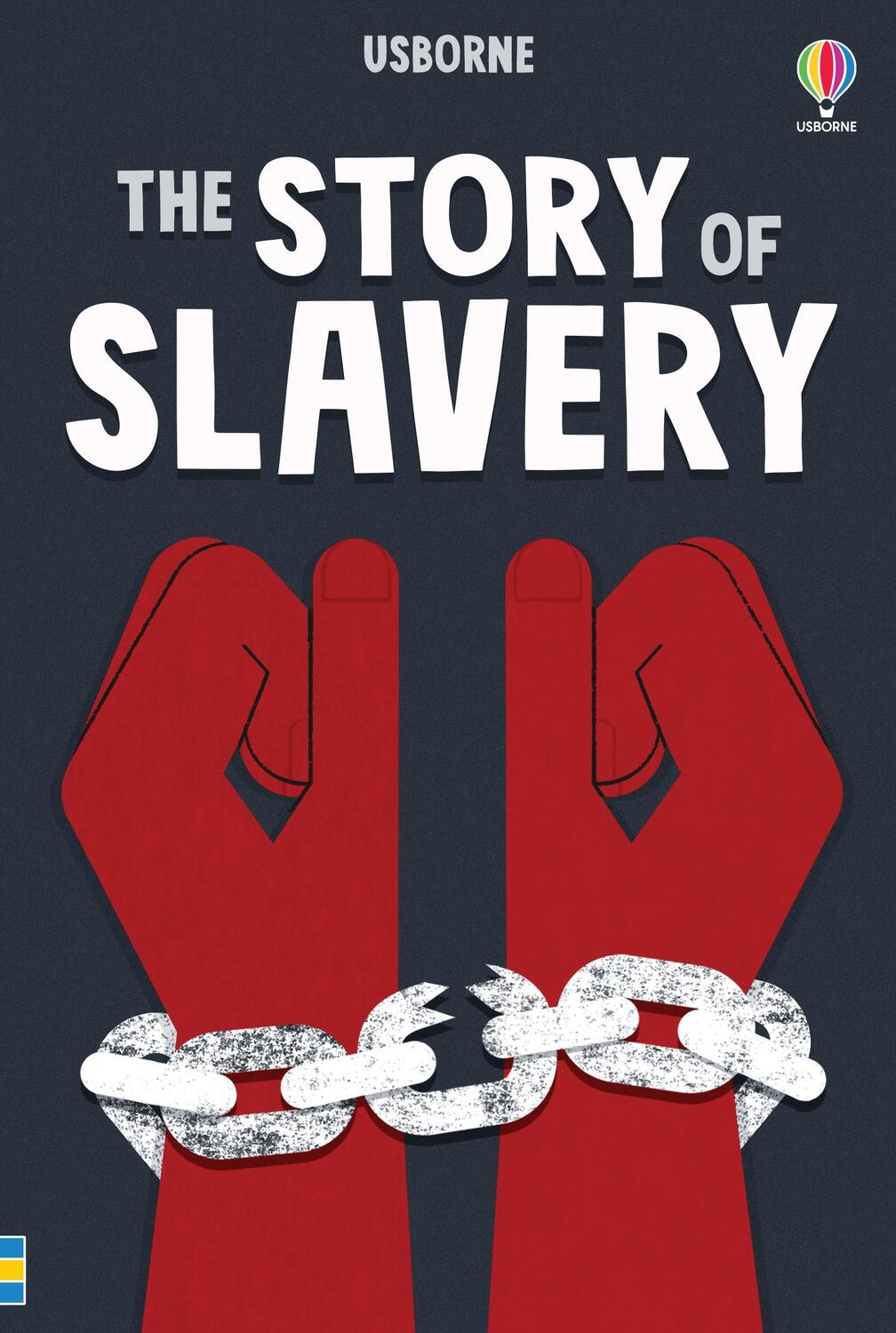 Cover: 9781801314800 | The Story of Slavery | Sarah Courtauld | Buch | Gebunden | Englisch