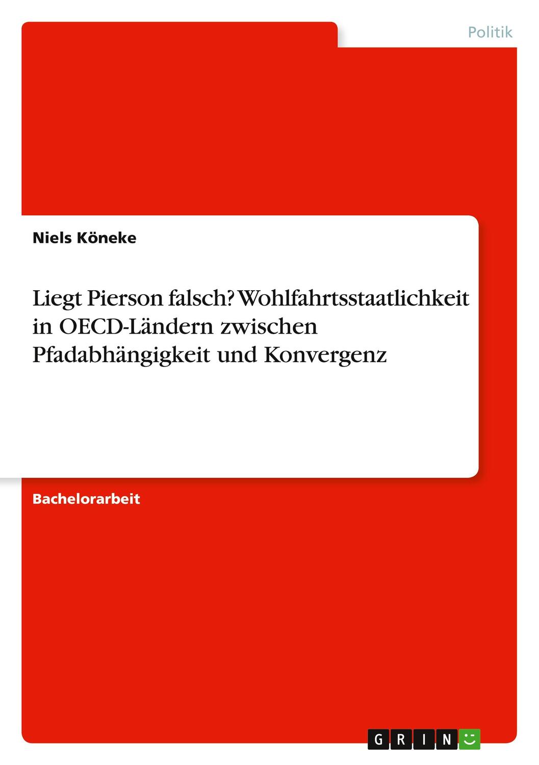 Cover: 9783389021729 | Liegt Pierson falsch? Wohlfahrtsstaatlichkeit in OECD-Ländern...