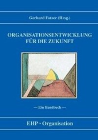 Cover: 9783926176417 | Organisationsentwicklung für die Zukunft | Taschenbuch | 450 S. | 1993