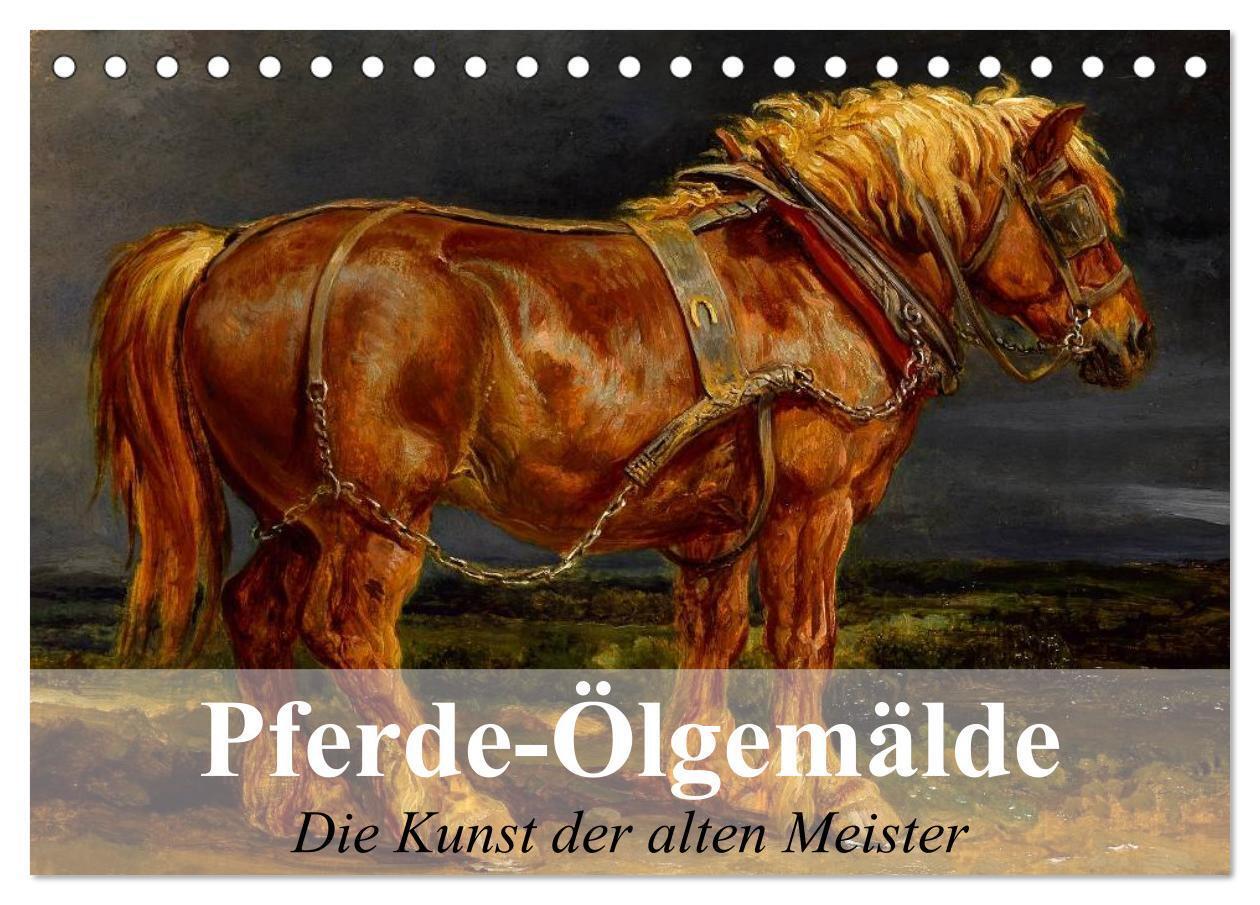 Cover: 9783435655557 | Pferde-Ölgemälde - Die Kunst der alten Meister (Tischkalender 2025...