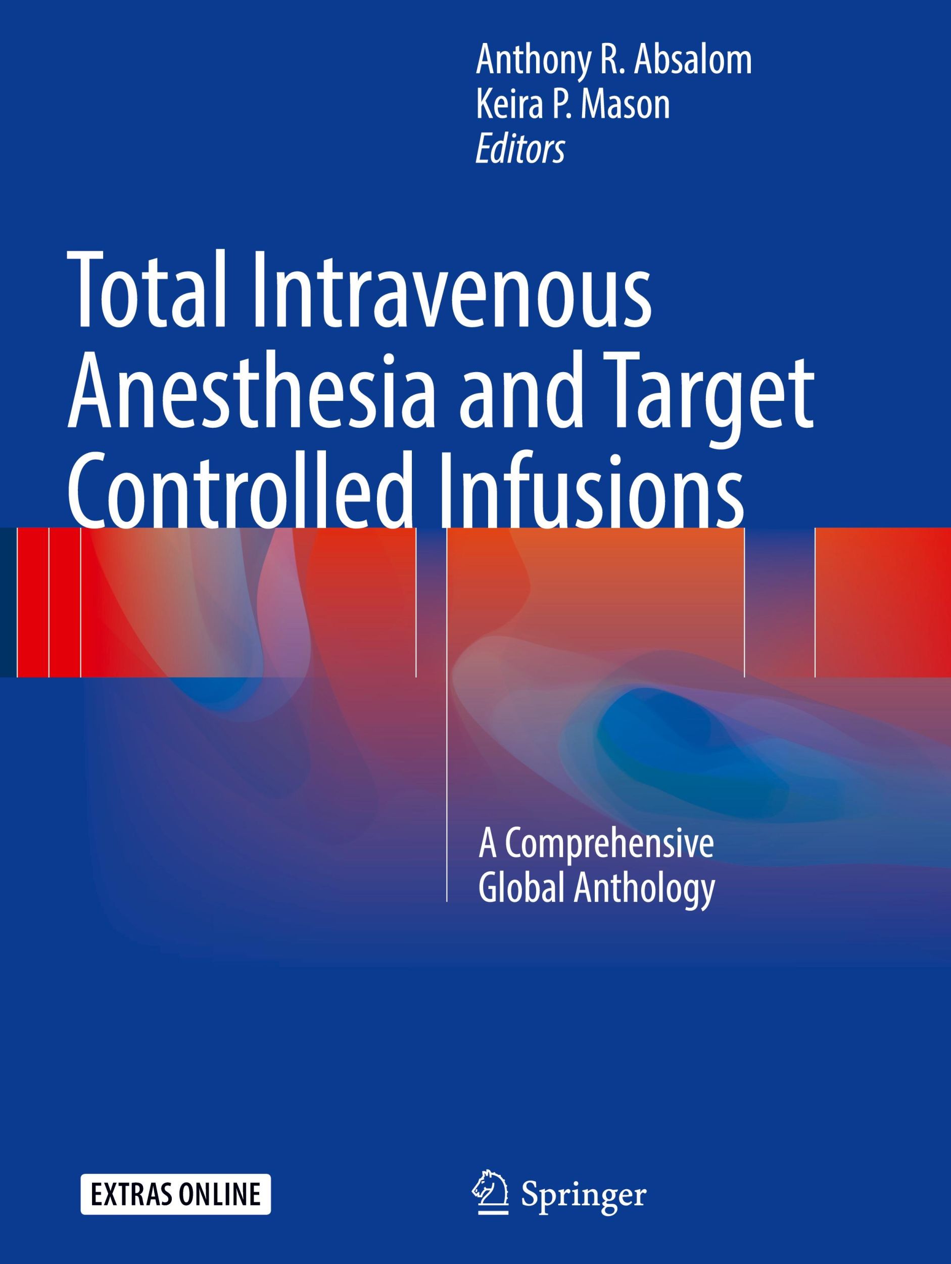 Cover: 9783319476070 | Total Intravenous Anesthesia and Target Controlled Infusions | Buch