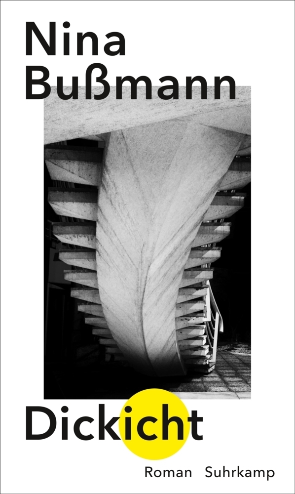 Cover: 9783518429105 | Dickicht | Roman | Nina Bußmann | Buch | 318 S. | Deutsch | 2020