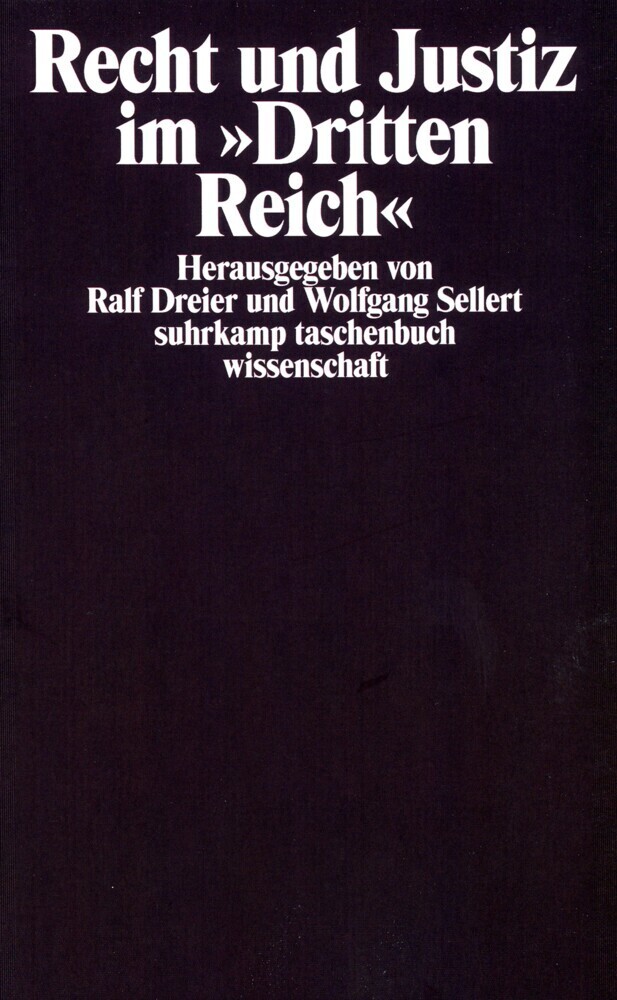 Cover: 9783518283615 | Recht und Justiz im »Dritten Reich« | Wolfgang Sellert (u. a.) | Buch