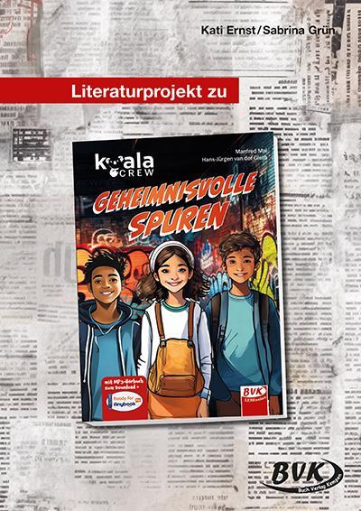Cover: 9783965203297 | Koala Crew. Literaturprojekt - geheimnisvolle Spuren | Ernst (u. a.)