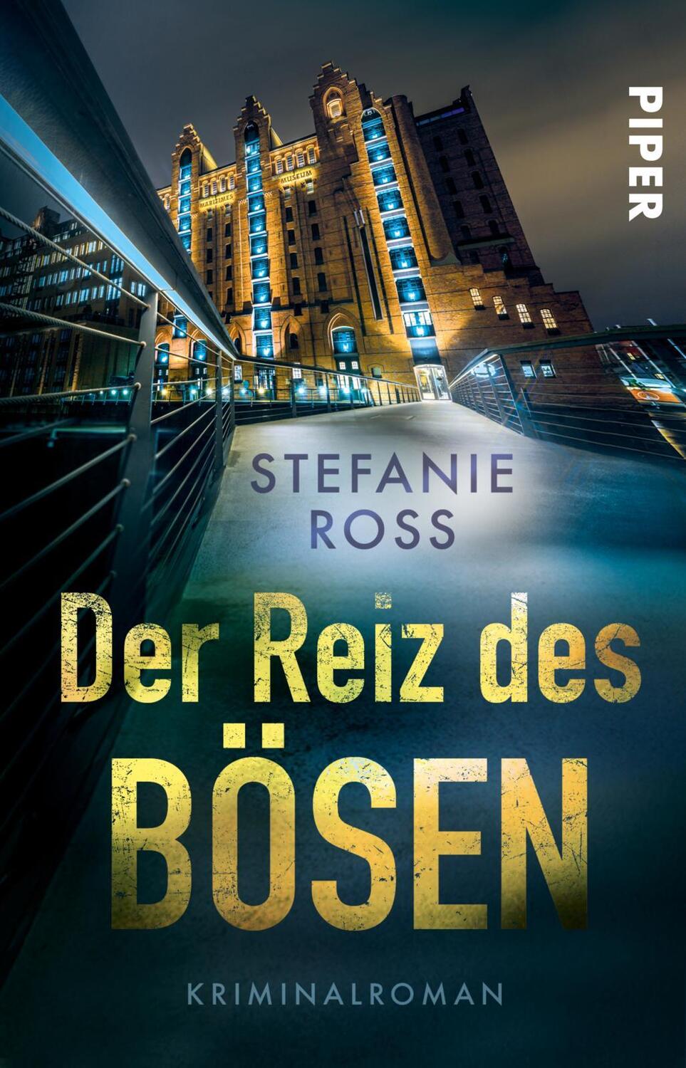 Cover: 9783492317696 | Der Reiz des Bösen | Stefanie Ross | Taschenbuch | 432 S. | Deutsch