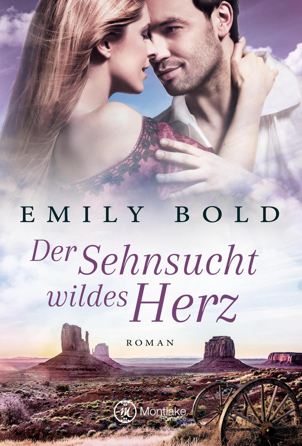 Cover: 9782919803460 | Der Sehnsucht wildes Herz | Emily Bold | Taschenbuch | Paperback