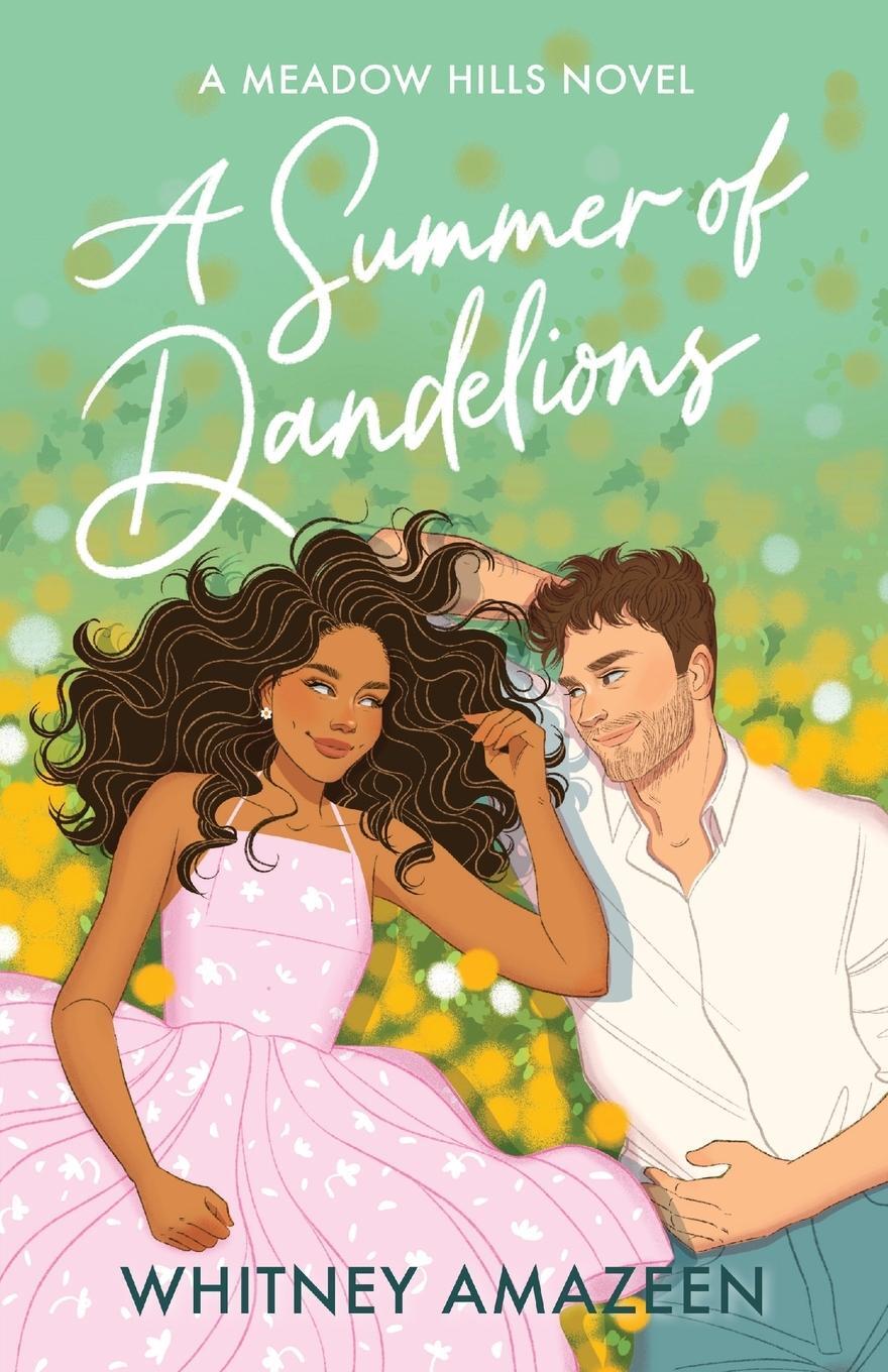 Cover: 9781961559943 | A Summer of Dandelions | Whitney Amazeen | Taschenbuch | Paperback
