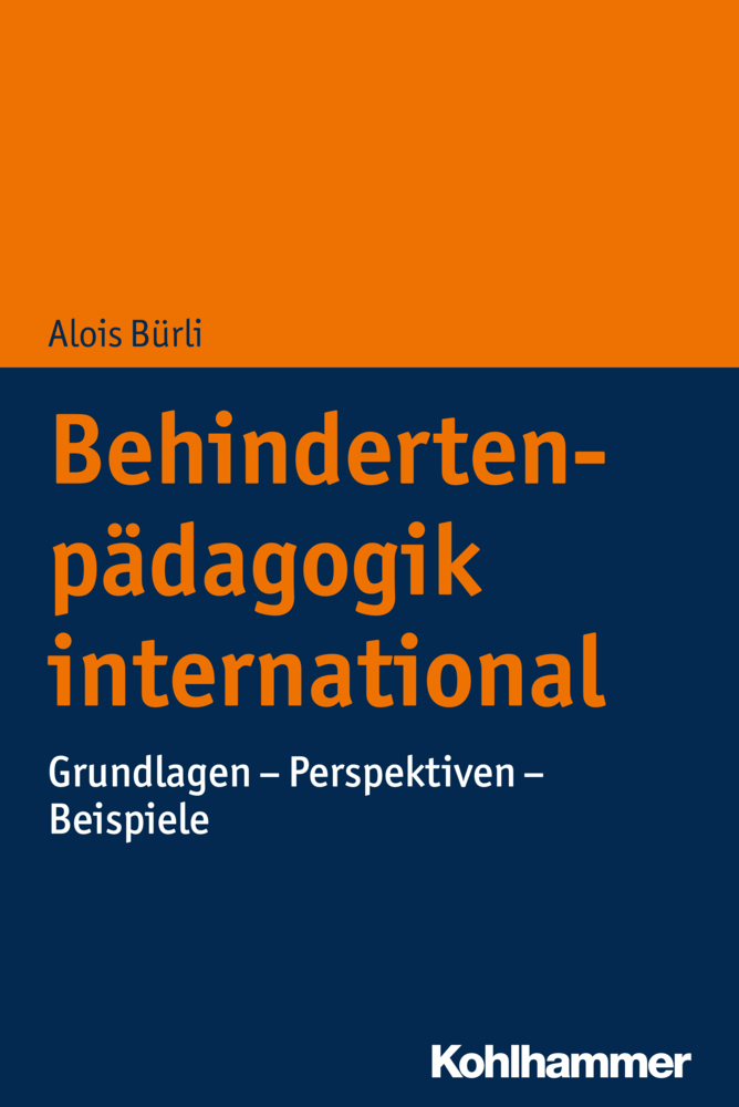 Cover: 9783170327436 | Behindertenpädagogik international | Alois Bürli | Taschenbuch | 2020