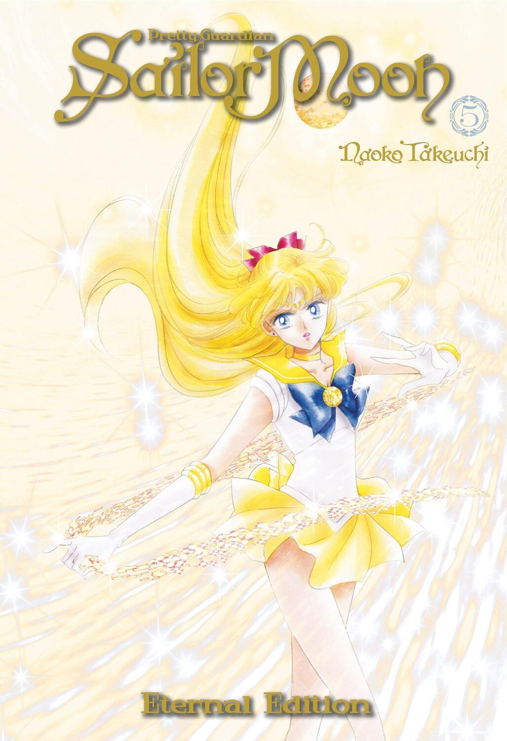 Cover: 9781632361561 | Sailor Moon Eternal Edition 5 | Naoko Takeuchi | Taschenbuch | 2019