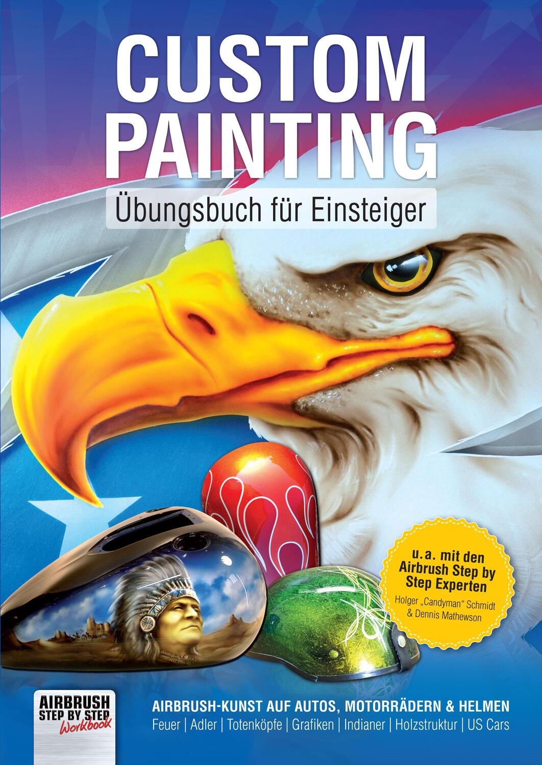 Cover: 9783941656420 | Custom Painting Übungsbuch für Einsteiger | Roger Hassler | Buch
