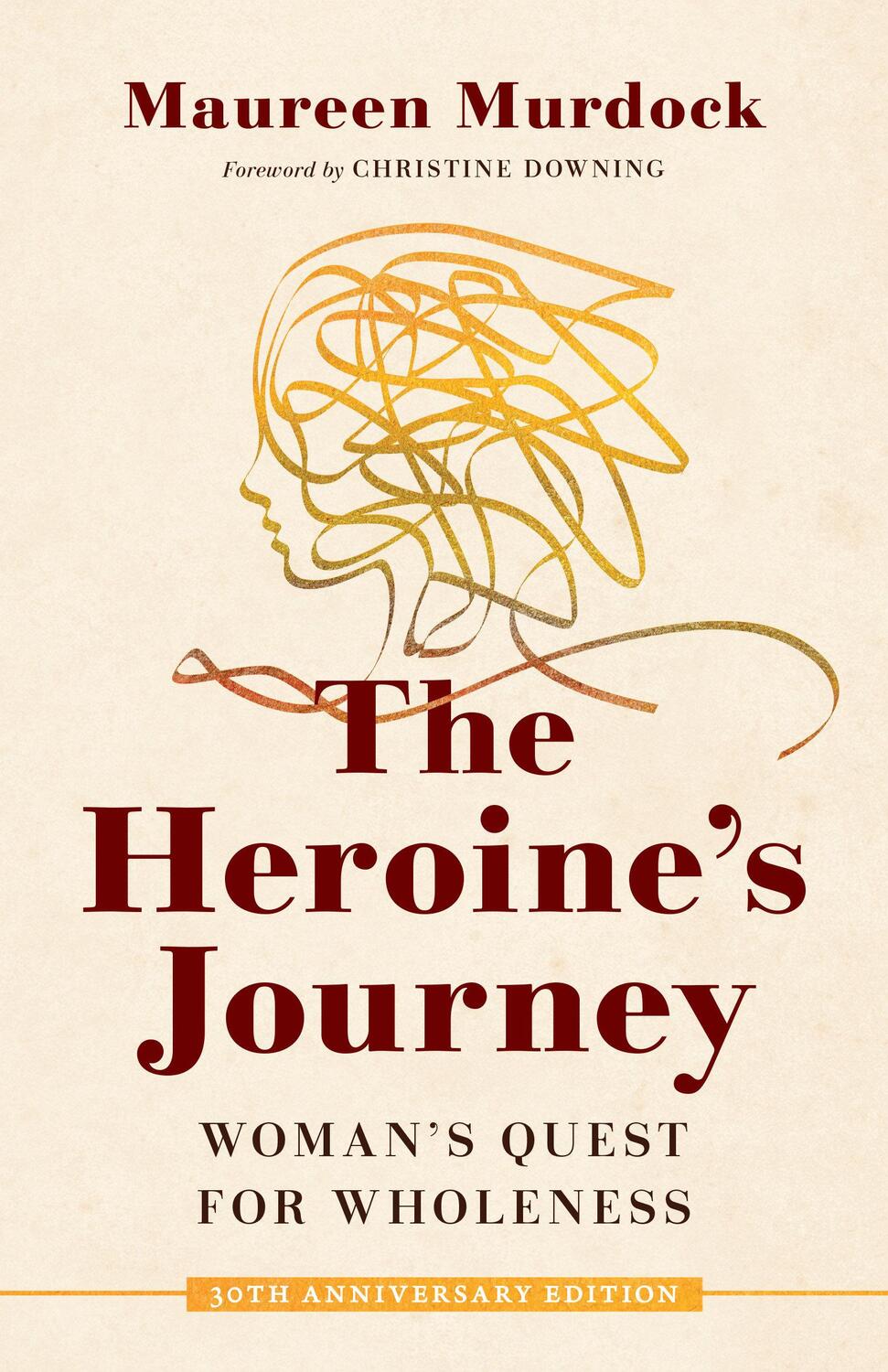 Cover: 9781611808308 | The Heroine's Journey | Woman's Quest for Wholeness | Murdock (u. a.)