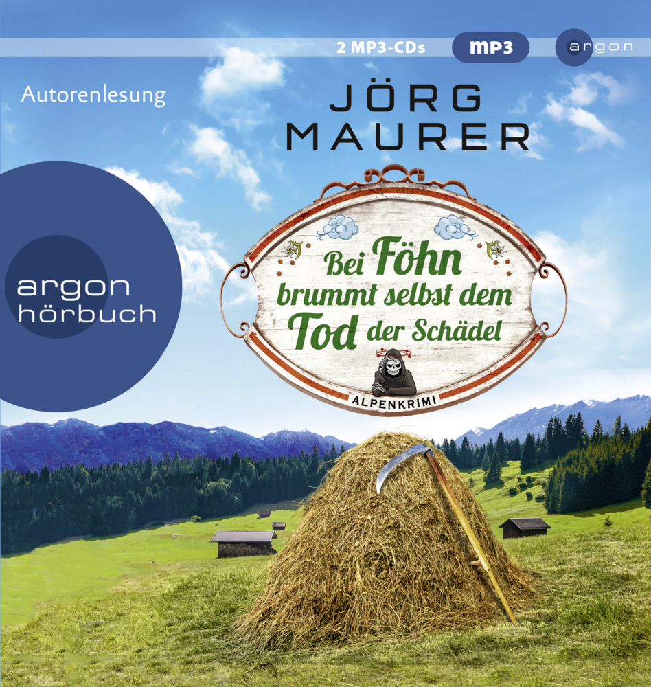 Cover: 9783839818893 | Bei Föhn brummt selbst dem Tod der Schädel, 2 Audio-CD, 2 MP3 | Maurer