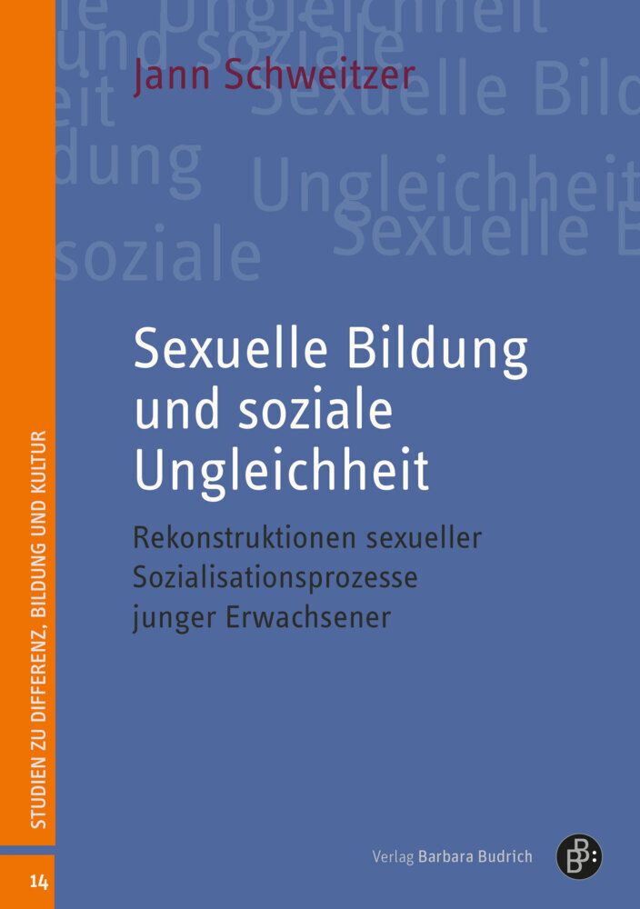 Cover: 9783847426394 | Sexuelle Bildung und soziale Ungleichheit | Jann Schweitzer | Buch