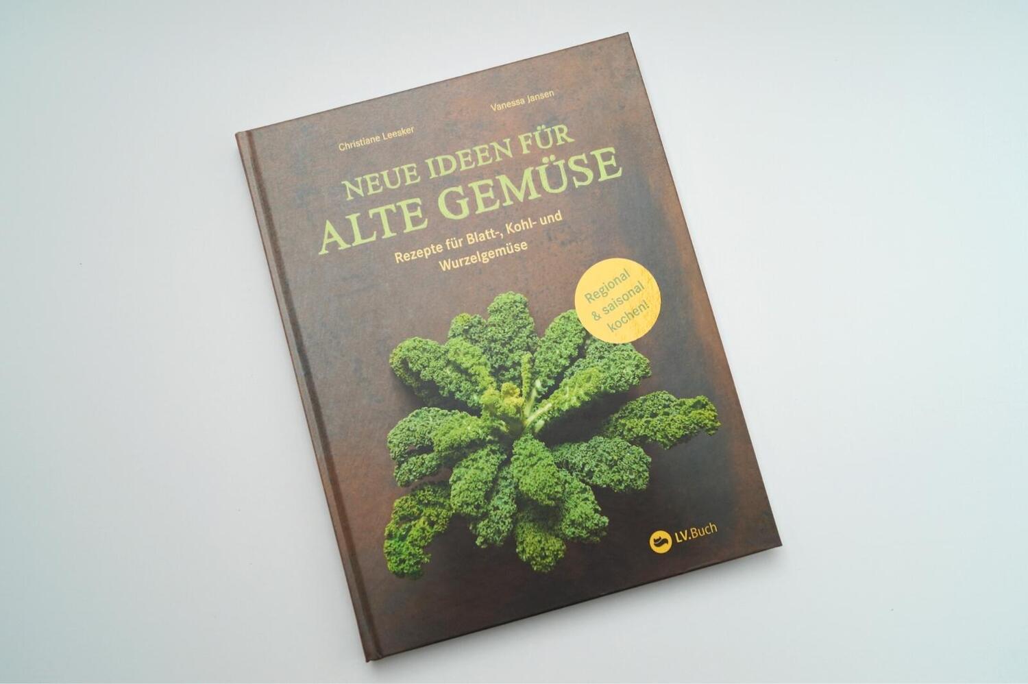 Bild: 9783784356976 | Neue Ideen für alte Gemüse | Christiane Leesker | Buch | 128 S. | 2022