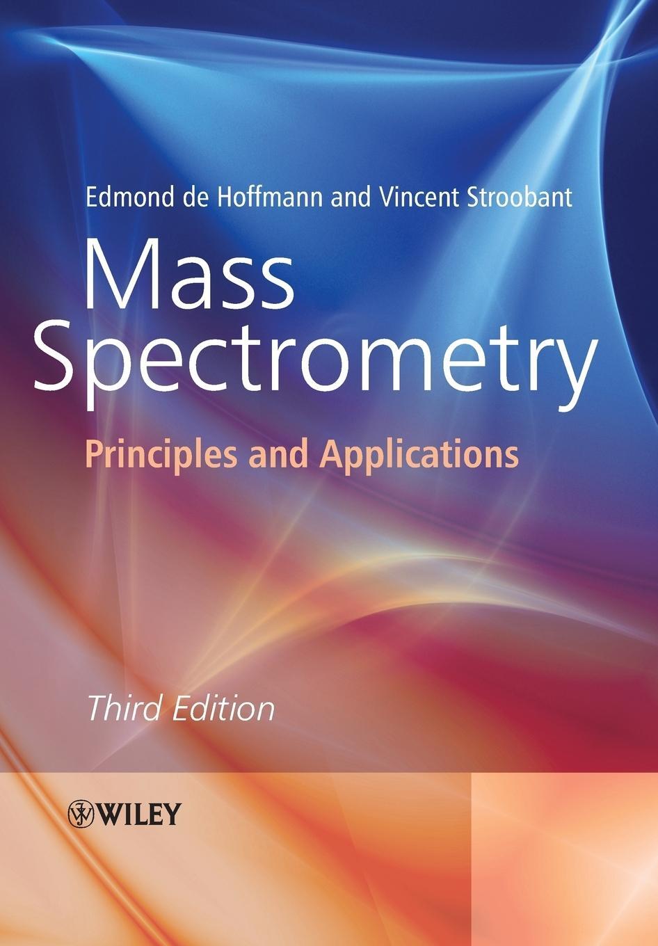 Cover: 9780470033111 | Mass Spectrometry | Principles and Applications | Hoffmann (u. a.)