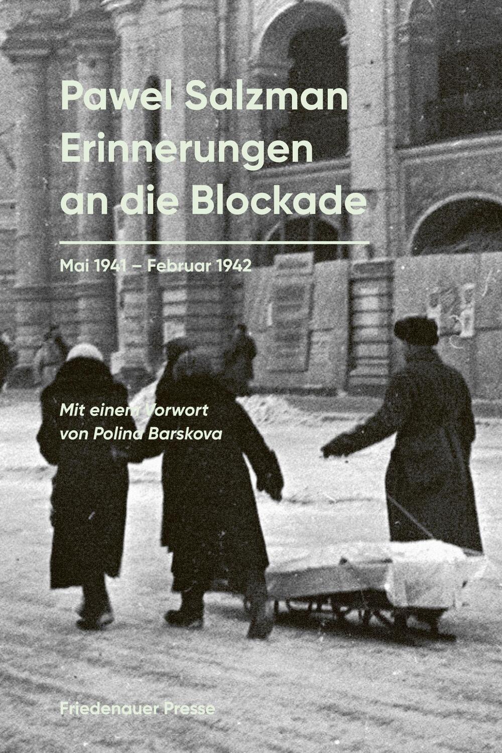 Cover: 9783751806237 | Erinnerungen an die Blockade | (Mai 1941 - Februar 1942) | Salzman