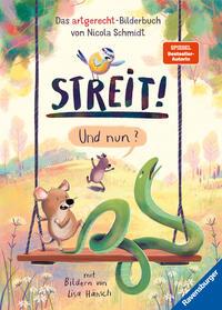 Cover: 9783473463879 | Streit! Und nun? Das artgerecht-Bilderbuch von Nicola Schmidt -...