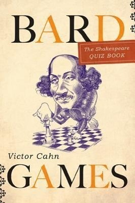 Cover: 9781589796171 | Bardgames: The Shakespeare Quiz Book | Victor Cahn | Taschenbuch