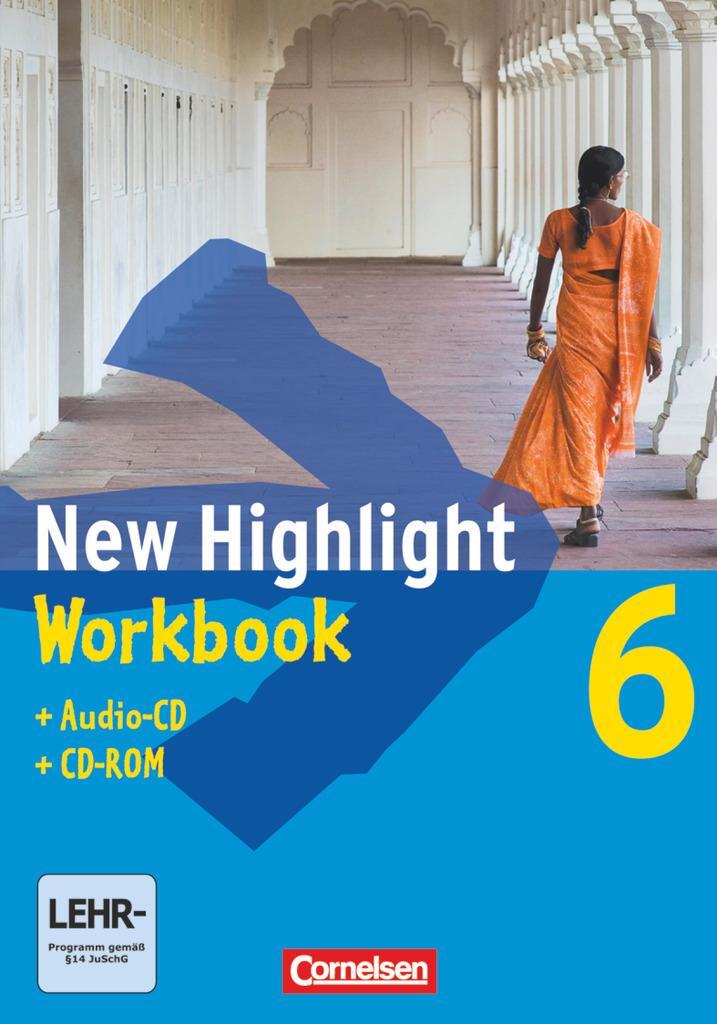 Cover: 9783060323081 | New Highlight. Allgemeine Ausgabe 6: 10. Schuljahr. Workbook mit...