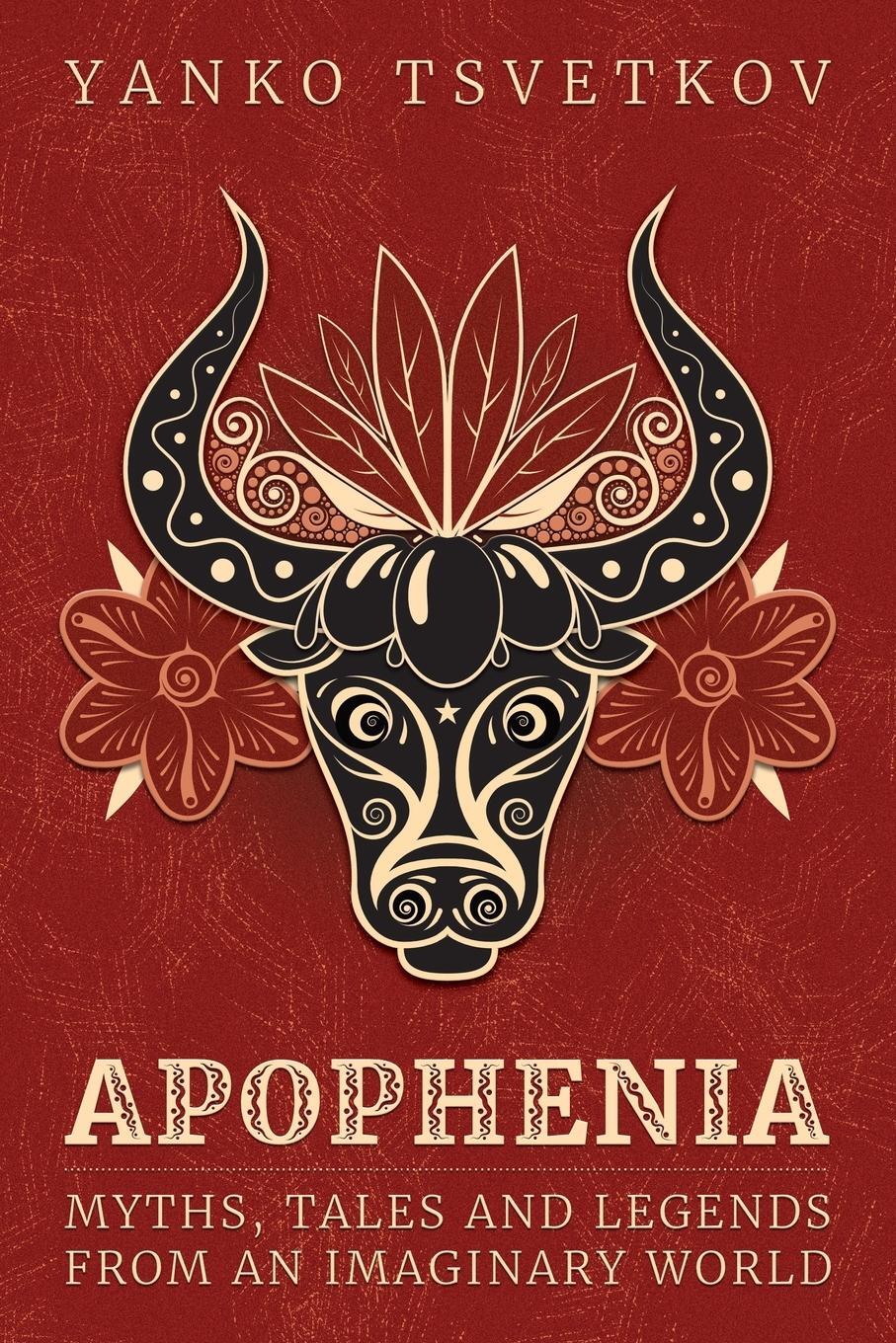 Cover: 9788409437207 | Apophenia | Myths, Tales and Legends from an Imaginary World | Buch