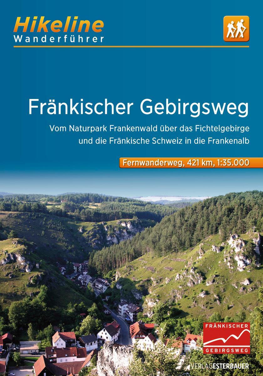 Cover: 9783711100894 | Fränkischer Gebirgsweg | Esterbauer Verlag | Taschenbuch | Deutsch